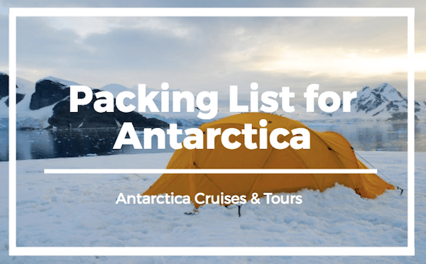 Antarctica Packing List
